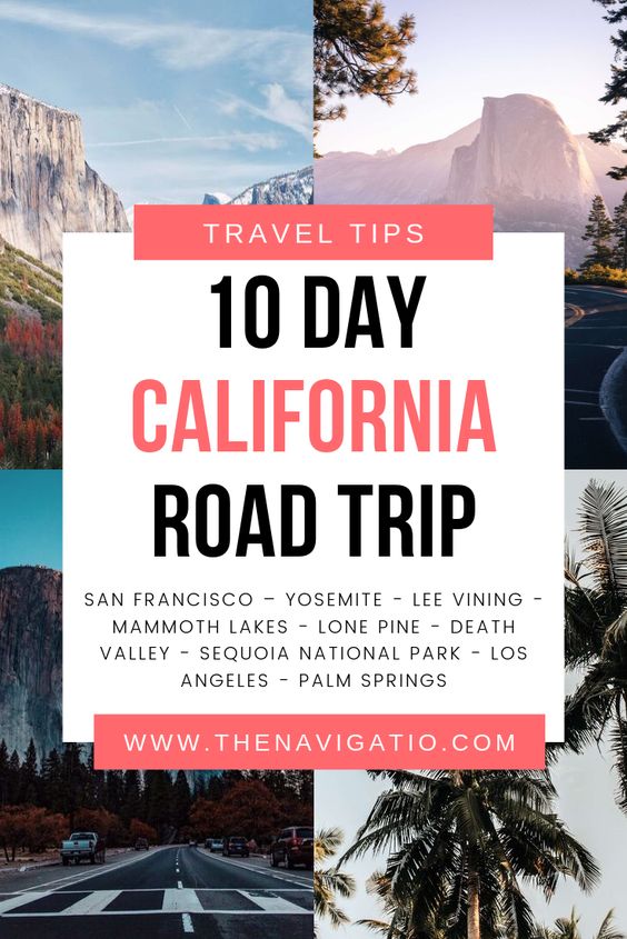 10 day california road trip itinerary pinterest pin